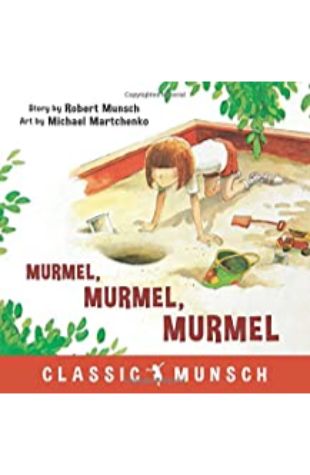 Murmel Murmel Munsch! Robert Munsch