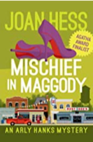 Mischief in Maggody Joan Hess