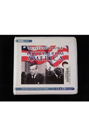 Letter From America: Volumes 1-3 Alistair Cooke