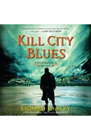 Kill City Blues Richard Kadrey