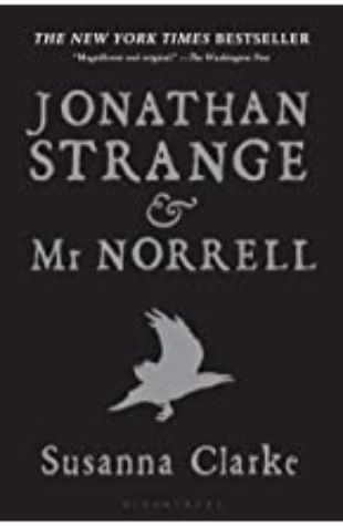 Jonathan Strange & Mr. Norrell Susanna Clarke