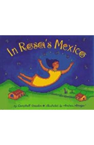 In Rosa's Mexico Campbell Geeslin