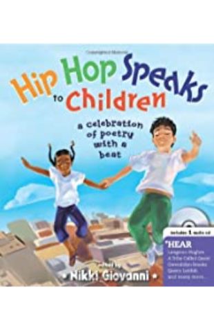 Hip Hop Speaks to Children Nikki Giovanni