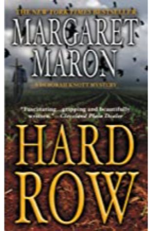 Hard Row Margaret Maron