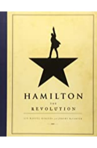 Hamilton: The Revolution by Mariska Hargitay, with the authors