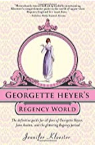 Georgette Heyer Jennifer Kloester