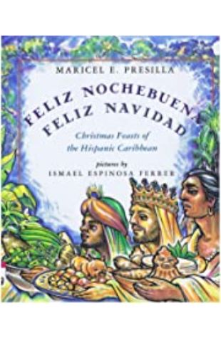 Feliz Nochebuena, Feliz Navidad Maricel E. Presilla