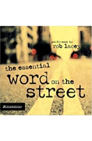 Essential Word on the Street Rob Lacey