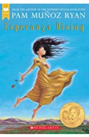 Esperanza Rising Pam Muñoz Ryan