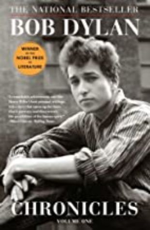 Chronicles: Volume One Bob Dylan