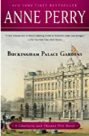 Buckingham Palace Gardens Anne Perry