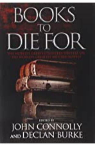 Books to Die For John Connolly/Declan Burke