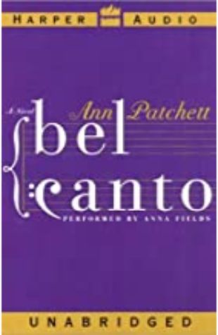 Bel Canto Ann Patchett