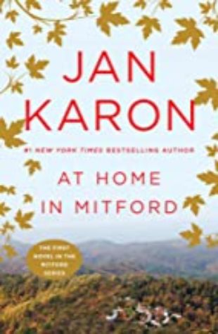 At Home in Mitford Jan Karon